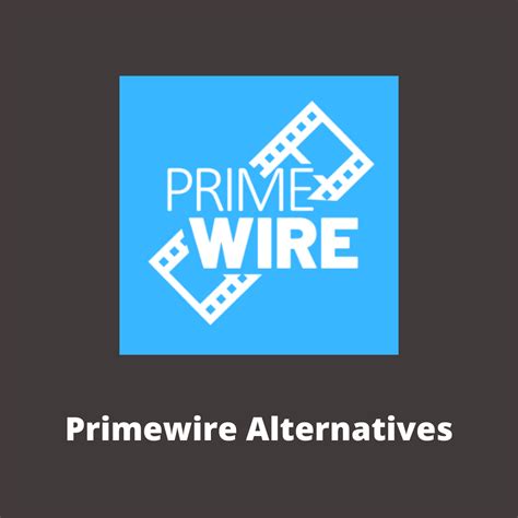 prime wire pe|11 Best Primewire Alternatives to Watch Free Movies .